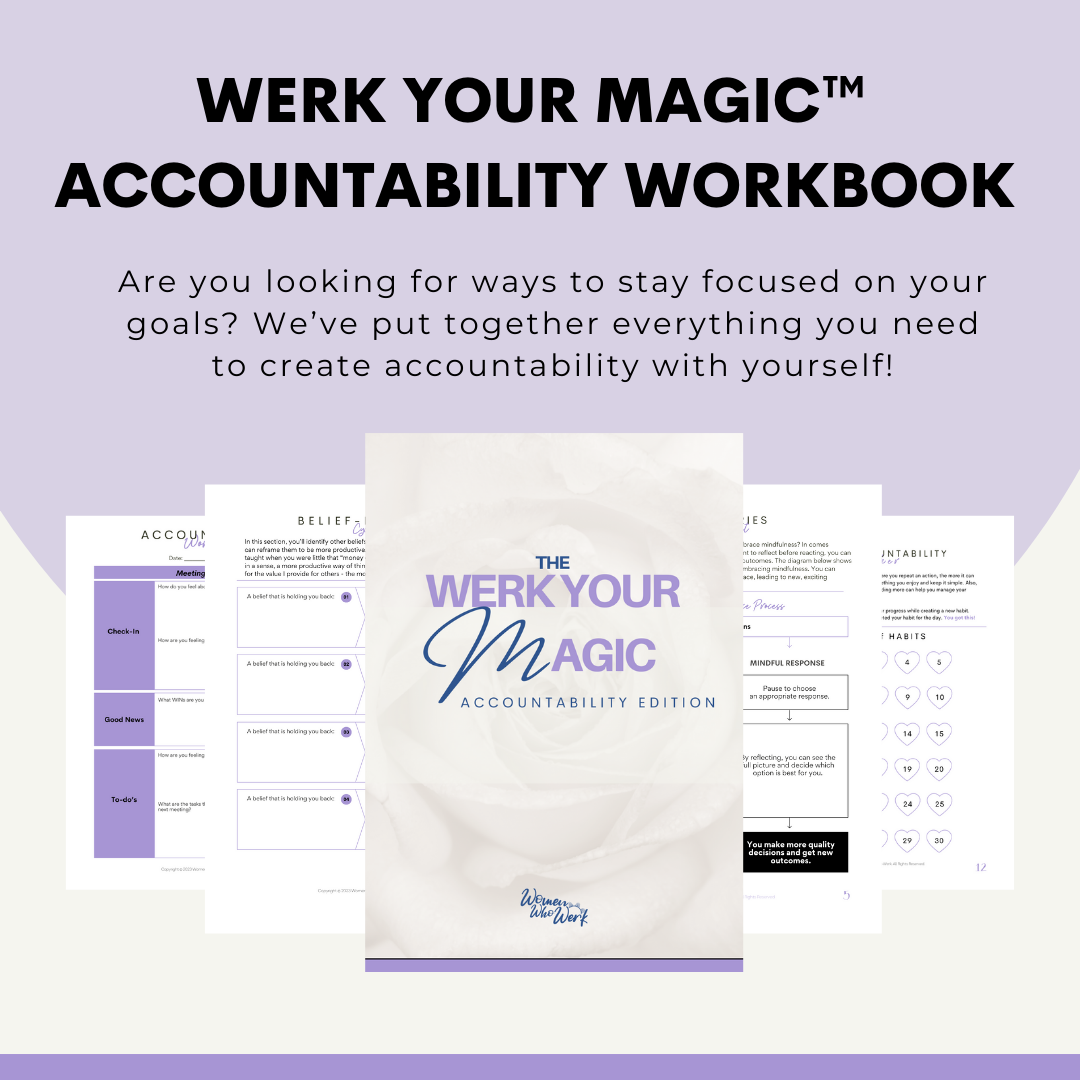 The Werk Your Magic Accountability Workbook