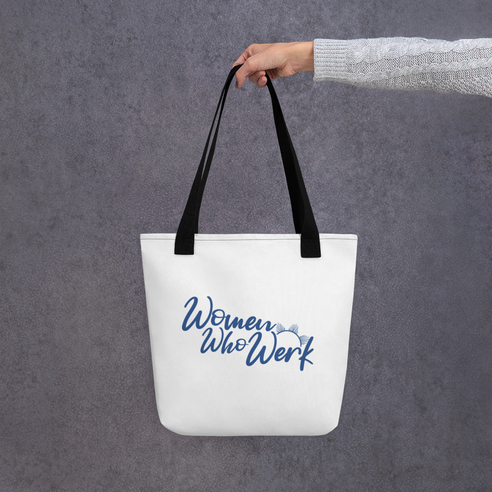 Women Who Werk™ Tote Bag