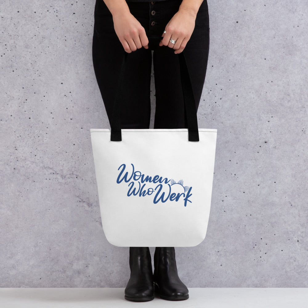 Women Who Werk™ Tote Bag