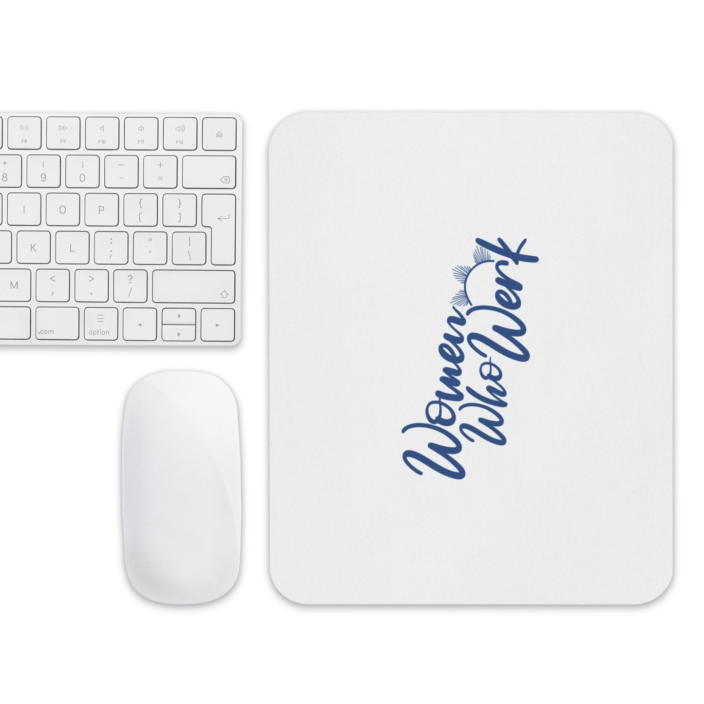 Women Who Werk™ Mouse Pad