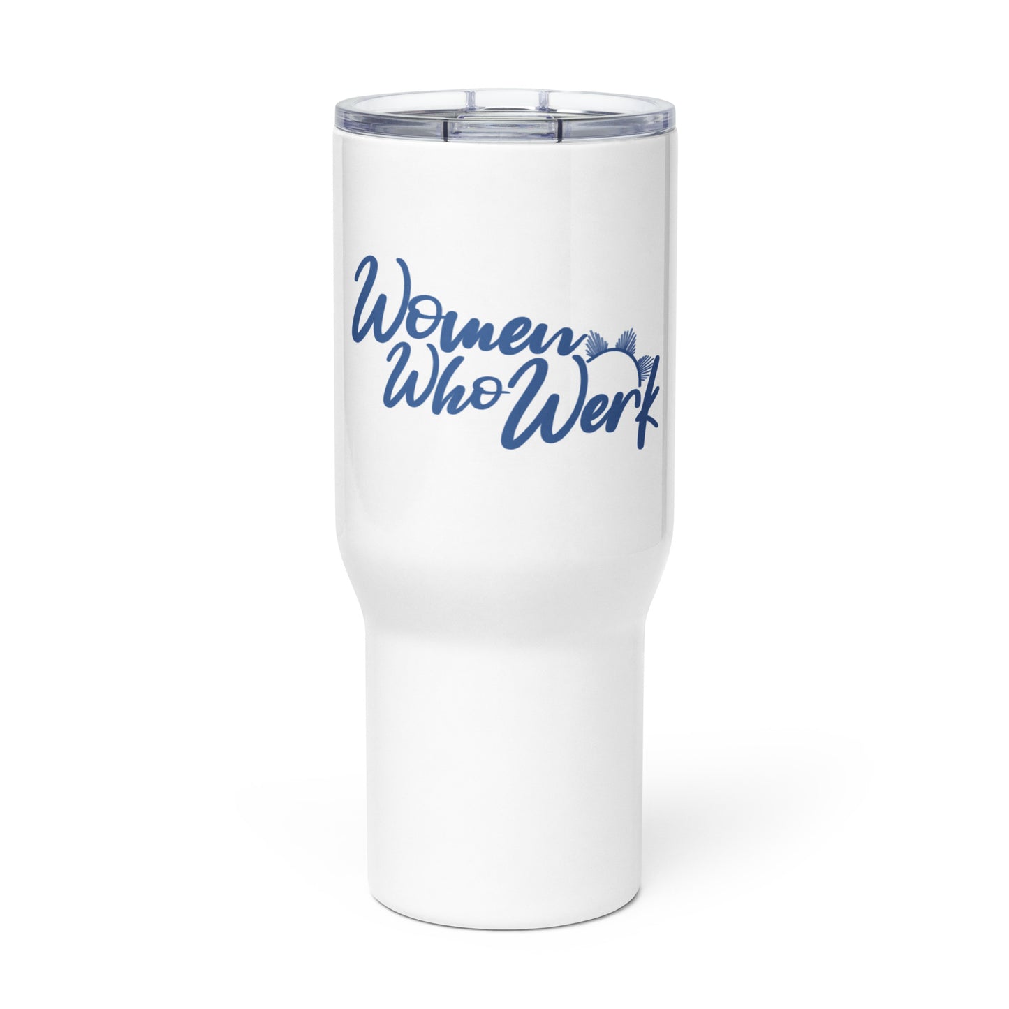 Women Who Werk™ White Stainless Steel Travel Mug