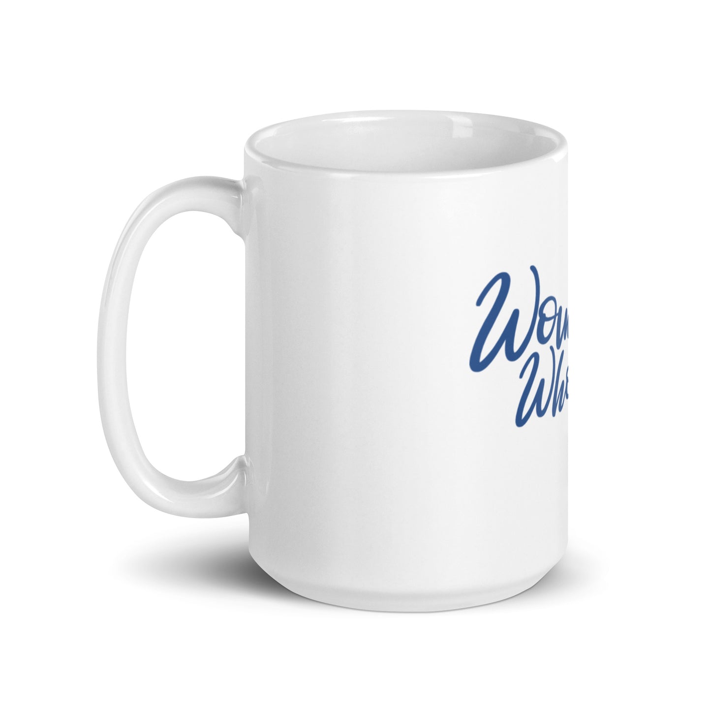 Women Who Werk™ White Mug